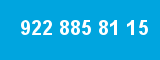 922 885 81 15